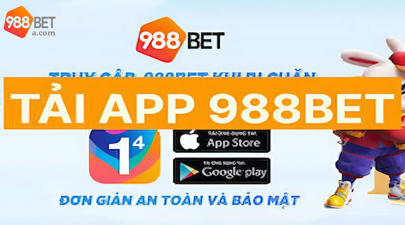 Các thao tác cài đặt ứng dụng 988BET nhanh chóng