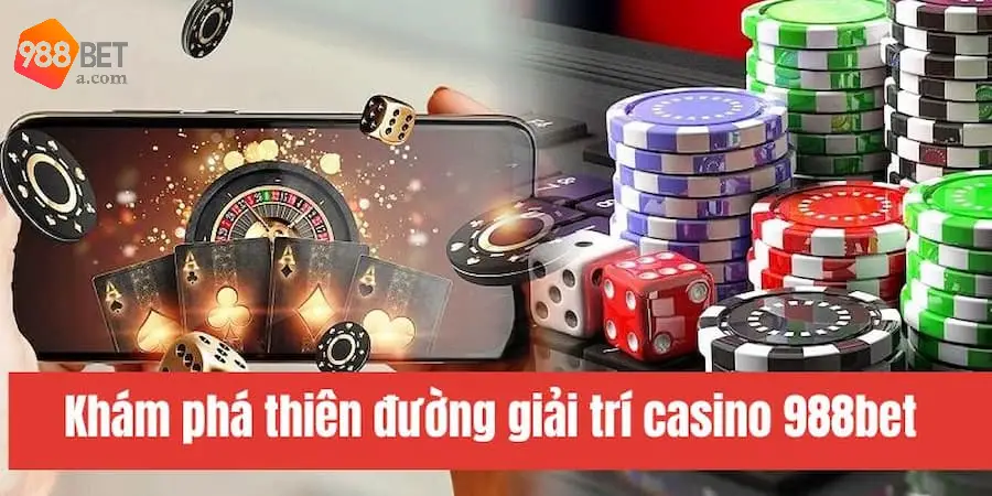 Cách tham gia Casino trực tuyến tại 988BET đơn giản