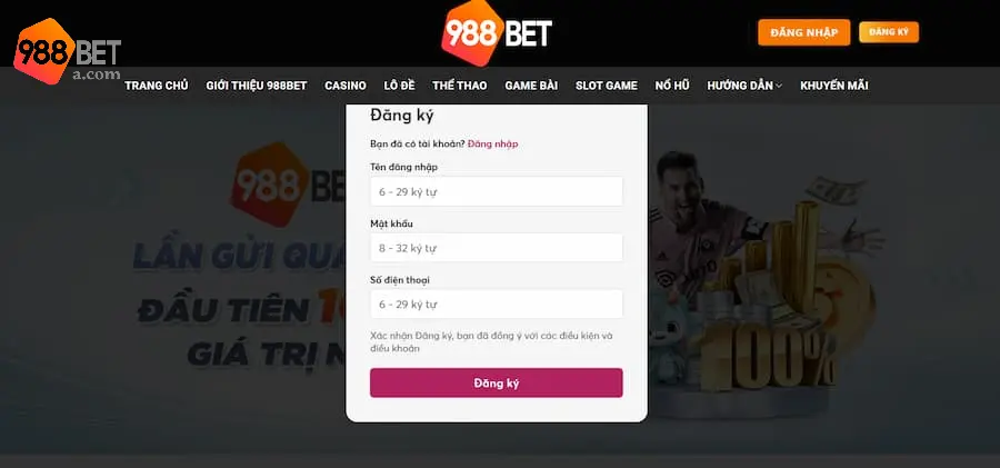 Hoàn tất đúng thủ tục đăng ký của 988BET